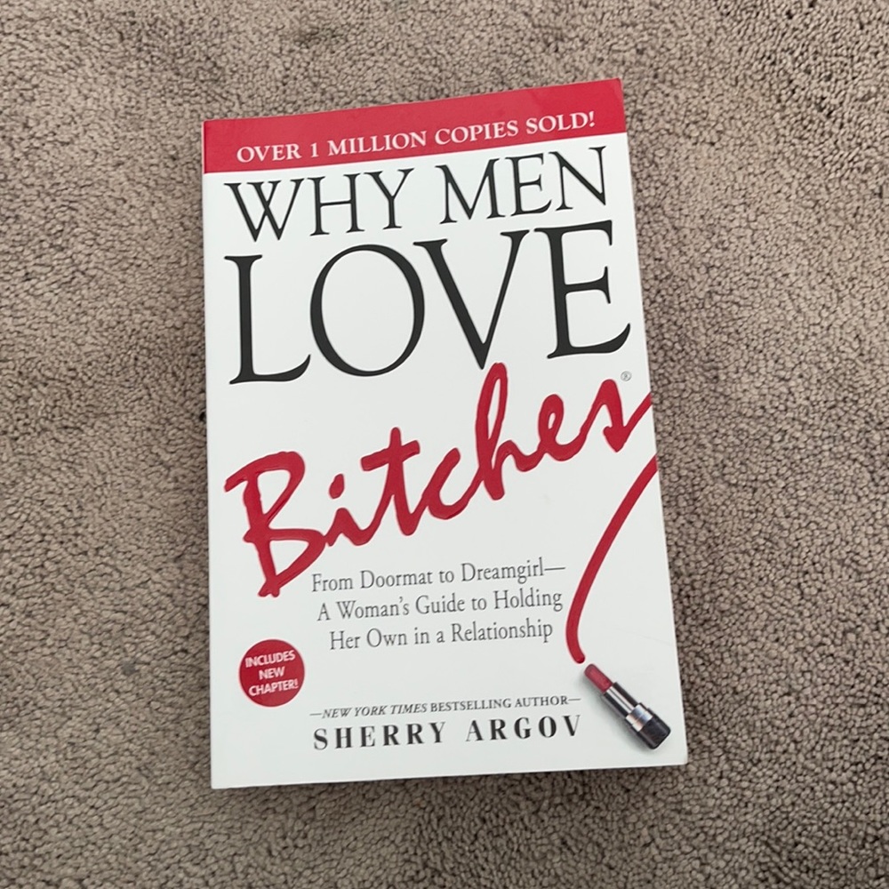 Why Men Love Bitches by Sherry Argov